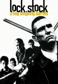 Lock, Stock and Two Smoking Barrels