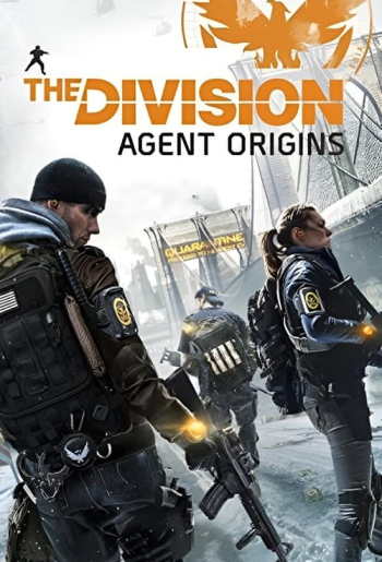 The Division: Agent Origins