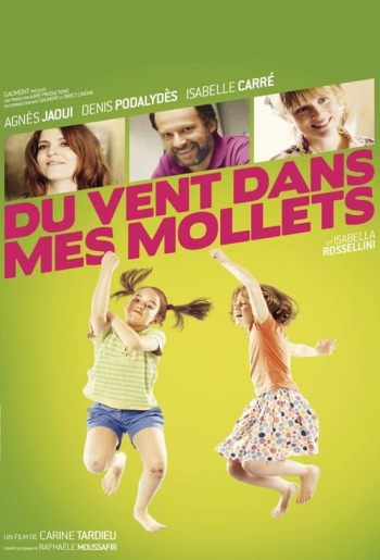 Du vent dans mes mollets