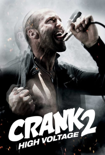 Crank: High Voltage