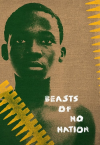 Beasts of No Nation