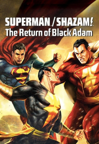 Superman/Shazam!: The Return of Black Adam