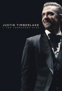 Justin Timberlake + The Tennessee Kids