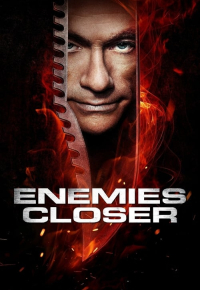 Enemies Closer