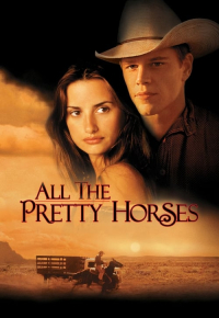 All the Pretty Horses
