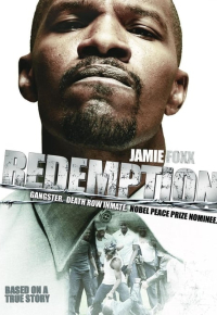 Redemption: The Stan Tookie Williams Story