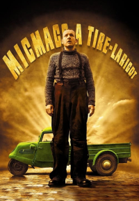 Micmacs à tire-larigot