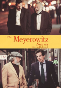 The Meyerowitz Stories (New and Selected)