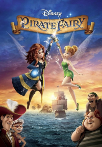Tinker Bell and the Pirate Fairy