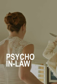 Psycho In-Law