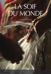 La soif du monde