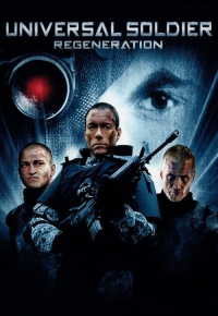 Universal Soldier: Regeneration