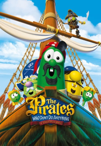 The Pirates Who Don't Do Anything: A VeggieTales Movie