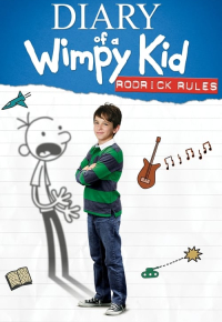 Diary of a Wimpy Kid: Rodrick Rules
