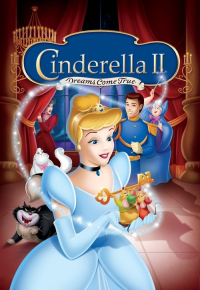 Cinderella II: Dreams Come True