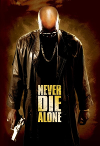 Never Die Alone