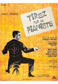 Tirez sur le pianiste