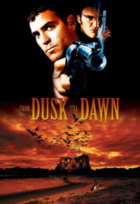 From Dusk Till Dawn