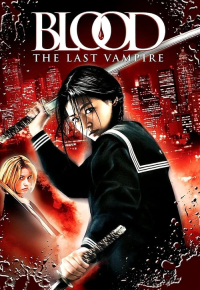 Blood: The Last Vampire