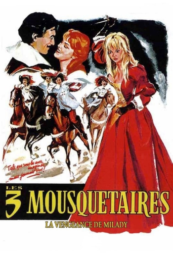 Les Trois Mousquetaires : Tome II - La Vengeance de Milady