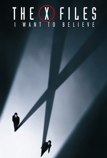 The X Files: I Want to Believe