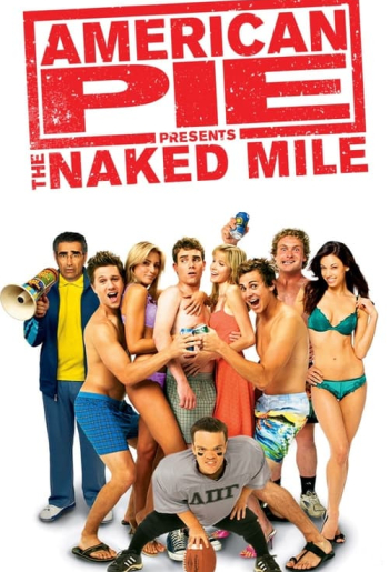 American Pie Presents: The Naked Mile