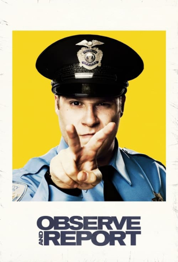 Observe and Report