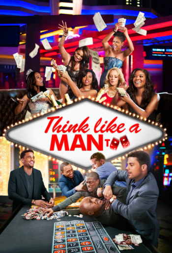 Think Like a Man Too