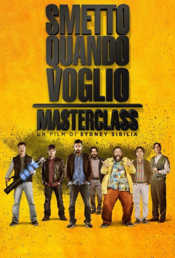 Smetto quando voglio - Masterclass