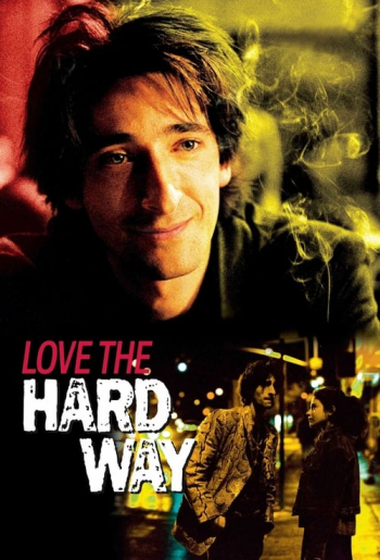 Love the Hard Way