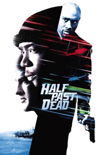 Half Past Dead