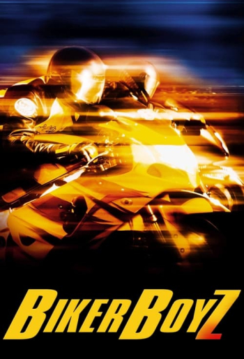 Biker Boyz