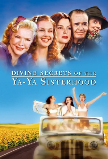 Divine Secrets of the Ya-Ya Sisterhood