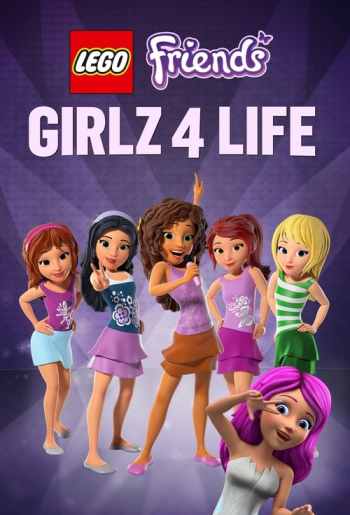 LEGO Friends: Girlz 4 Life