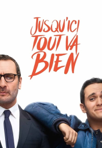 Jusqu'ici tout va bien
