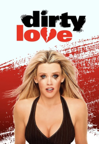 Dirty Love