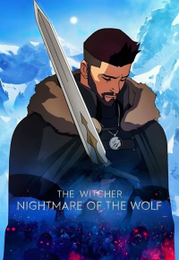 The Witcher: Nightmare of the Wolf