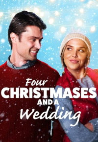 Four Christmases and a Wedding