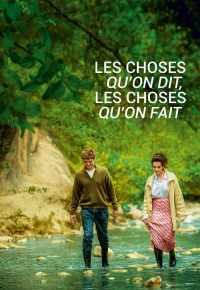 Les choses qu'on dit, les choses qu'on fait