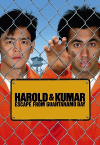 Harold & Kumar Escape from Guantanamo Bay