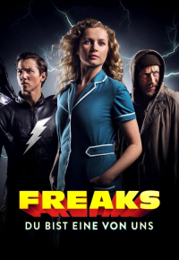 Freaks - Du bist eine von uns