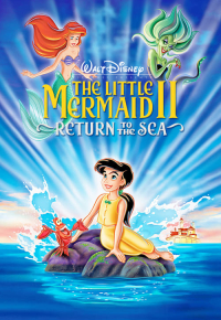 The Little Mermaid II: Return to the Sea