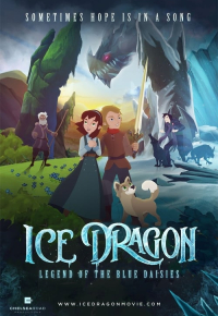 Ice Dragon: Legend of the Blue Daisies