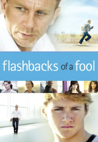 Flashbacks of a Fool