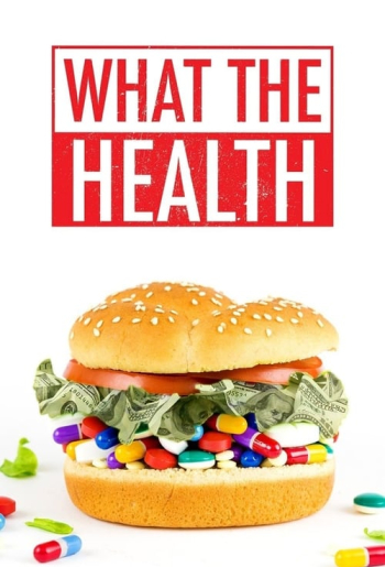 What the Health