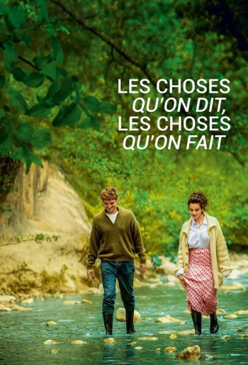 Les choses qu'on dit, les choses qu'on fait