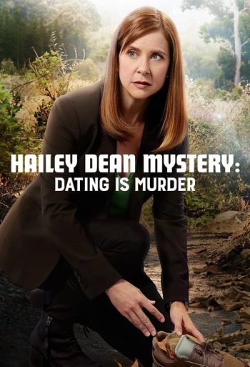 Hailey Dean Mysteries: Dating Is Murder