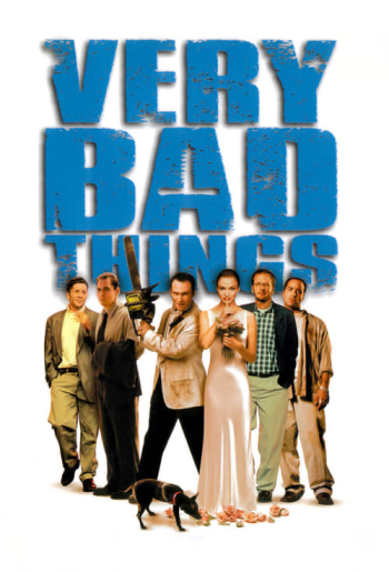 Very Bad Things
