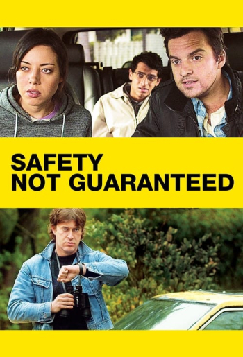 Safety Not Guaranteed